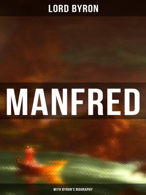 cover image of Manfred (With Byron's Biography)